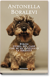 Byron - Storia del cane che mi ha insegnato la serenità